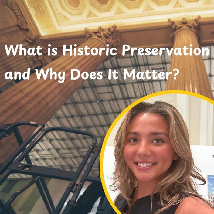 What is Historic Preservation and Why Does It Matter